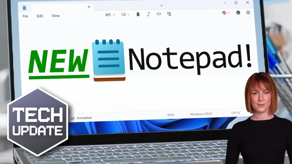 Exciting new formatting tools for Notepad